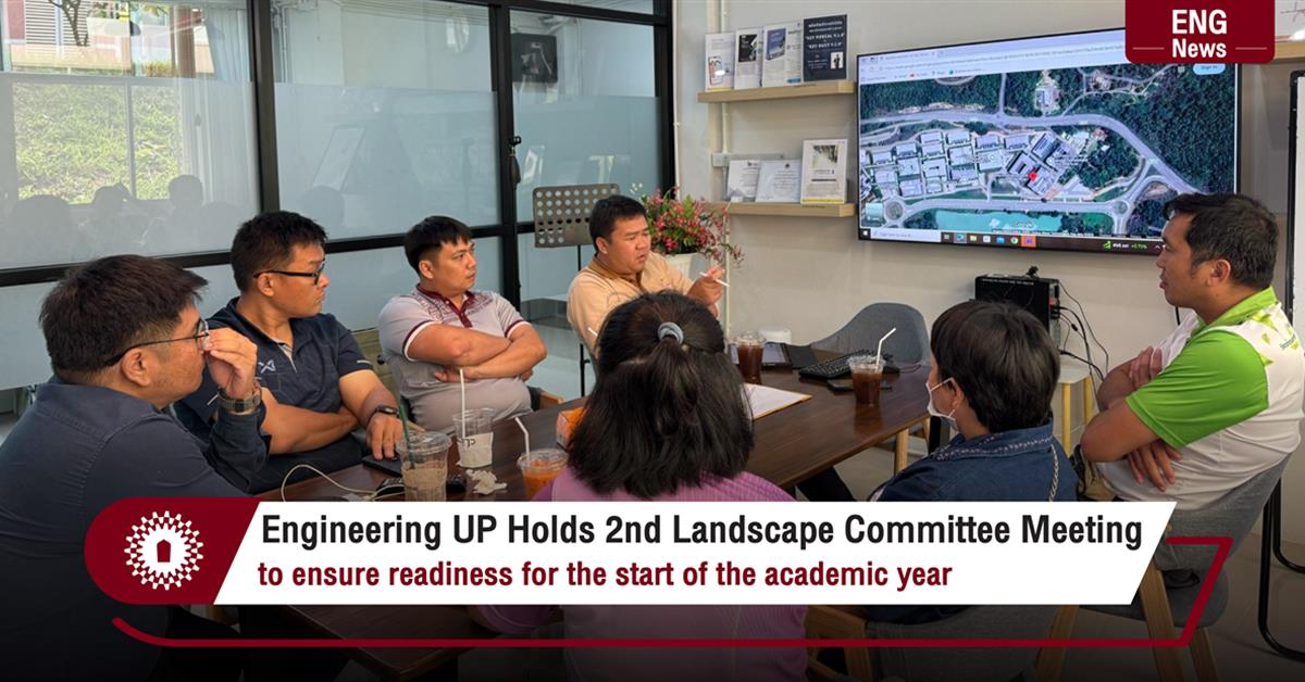 Engineering UP Holds 2nd Landscape Committee Meeting to ensure readiness for the start of the academic year